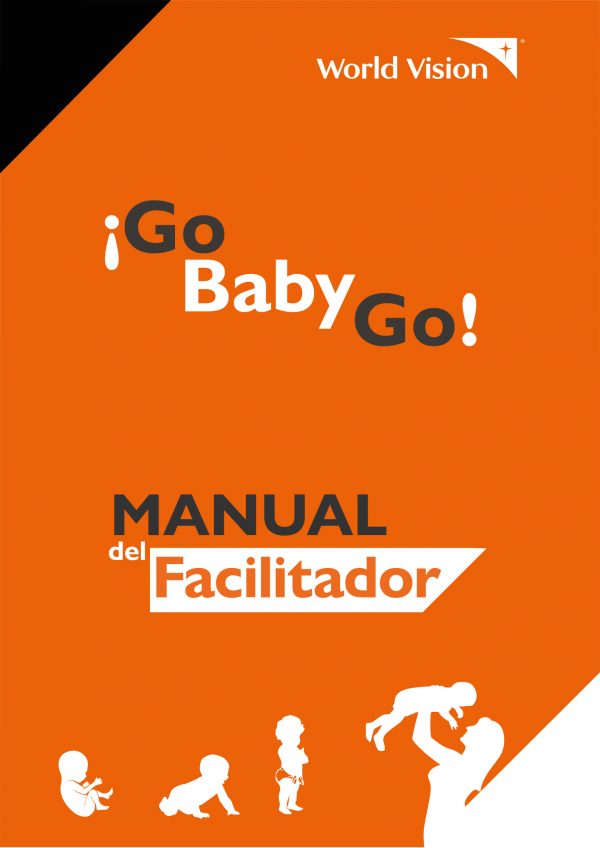 GO BABY GO. Facilitador. Manual